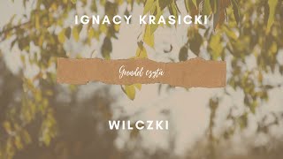 Ignacy Krasicki  Wilczki [upl. by Kimberlee338]