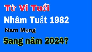 Tử vi tuổi Nhâm Tuất 1982  nam mạng bước sang năm 2024 sẽ thế nào [upl. by Miza739]