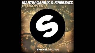 Helicopter  Original Mix   Martin Garrix amp Firebeatz  Official Audio [upl. by Orola]