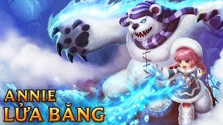 Annie Lửa Băng  Frostfire Annie  Skins lol [upl. by Amadeo14]