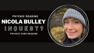 NICOLA BULLEY INQUEST psychic card reading nicolabulley [upl. by Nanyt]