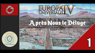 FR EU4  Après Nous le Déluge  LIVE  épisode 1 [upl. by Arad]