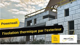 POWERWALL lIsolation Thermique par lExtérieur des façades [upl. by Ahsineg]