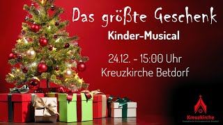 Das größte Geschenk  Familien Weihnachtsgottesdienst 2023 [upl. by Nylirehs]