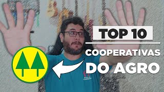 10 MAIORES COOPERATIVAS AGRO DO BRASIL [upl. by Aterg]