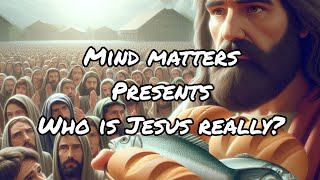 who is Jesus really what do we really know about him [upl. by Haet]