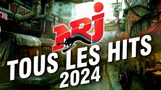 Top Music NRJ Hits 2024  NRJ Tous Les Hits 2024  Musique 2024 Nouveauté [upl. by Grizel]