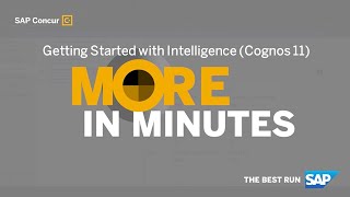 More in Minutes How to Get Started with Intelligence Using Cognos 11 Reporting Series [upl. by Inverson10]