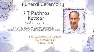 K T Pathros Kottoor Kuttumugham  Funeral Ceremony [upl. by Ellison729]