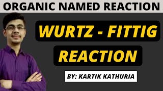 WURTZ FITTIG REACTION  Wurtz Fittig Reaction Class 12  Equation and Examples  Very Easy Method [upl. by Assillem]