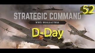 Strategic Command WWII World at War  DDay  Part 52 [upl. by Jahn]