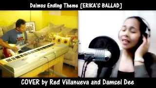 ERIKAS BALLAD  Daimos Ending Theme COVER w Red Villanueva [upl. by Naivat]