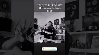 PAZ NA BU RAGÂZ DiamanteAfricana paznaburagaz gilytomrentertainer acustico acoustic kizomba [upl. by Megargee238]