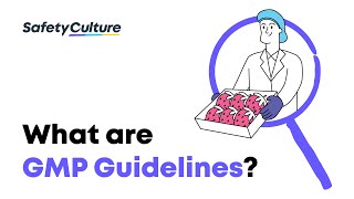 What are GMP Guidelines  Good Manufacturing Practices for Food Safety  SafetyCulture [upl. by Atinel]