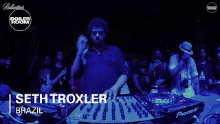 Seth Troxler Boiler Room amp Ballantines True Music Brazil DJ Set [upl. by Leinad]