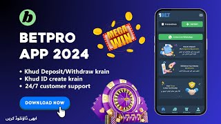 BetPro App  Deposit Withdraw Method  App Kaise Use Krain  2024 [upl. by Eenram]