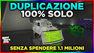 100 SOLO Glitch DUPLICAZIONE Veicoli GTA 5 ONLINE ITA  Senza Spendere 1 Milione a Duplicazione [upl. by Mariam462]