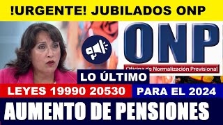 ONP SE APRUEBA AUMENTO DE PENSIÓN DE S600 SOLES CON REFORMA DE PENSIONES JUBILADO5 ONP [upl. by Nnylcaj]