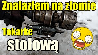 Takie złomowe znaleziska to ja lubię fyk myk i tokarka stołowa wleciała [upl. by Annasor]