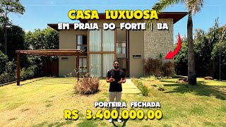 CASA LUXUOSA À VENDA PORTEIRA FECHADA  PRAIA DO FORTE BAHIA [upl. by Ivy]