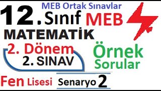 12 Sınıf Matematik 2 Dönem 2 Yazılı Örnek Senaryo Çözümleri  Senaryo 2  Fen Lisesi 2 senaryo [upl. by Tchao]