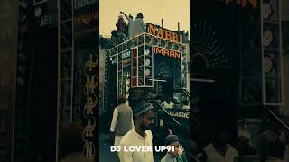 Nabbi dj mauranipur imran bhai  💪⚔️ [upl. by Norrag]