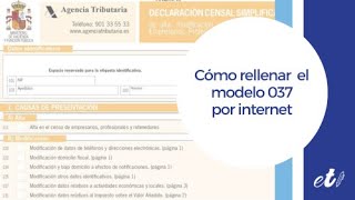 🖊 Cómo rellenar y presentar el modelo 037 [upl. by Nadbus]