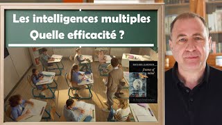 La théorie des intelligences multiples Pourquoi estelle contestée [upl. by Igic4]