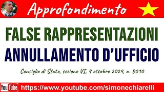 False rappresentazioni  annullamento dufficio  commento a sentenza 13102024 [upl. by Selij544]