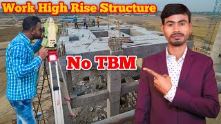 How To Work High Rise Structure Without TBM  Only Reference Par Working Kaise Karte Hai [upl. by Barcroft872]