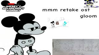 Mickeys Melancholy Monday Retake OST  Gloom Remake [upl. by Hazel875]