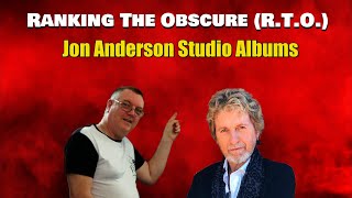 Jon Anderson Studio Album Ranking [upl. by Nary]