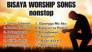 BISAYA WORSHIP SONGS nonstop  Hillsongs [upl. by Galloway]