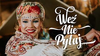 Weź Nie Pytaj  Kulig Official Video [upl. by Claribel502]