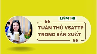 Lamori Tuân thủ quy trình vệ sinh an toàn thực phẩm cho các sản phẩm OCOP Như Thế nào [upl. by Cayla]