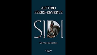 Sidi Audiolibro Arturo PérezReverte Autor [upl. by Nelluc]