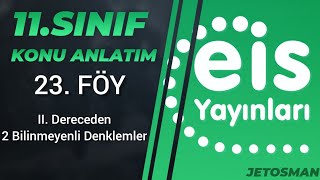 11 Sınıf  23 Föy II Dereceden 2 Bilinmeyenli Denklemler [upl. by Yuht491]