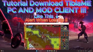 Tutorial Download TibiaME  OTME ON Your PC or Laptop  MOD [upl. by Nnyleitak]