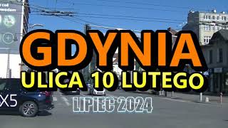 Gdynia  lipiec 2024 r Ulica 10 Lutego [upl. by Carver]