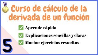 Cómo calcular Derivadas  Aprende desde cero 5 [upl. by Matthiew]