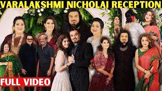 FULL VIDEO  💕 VaraLakshmi Sarath Kumar amp Nicholai Sachdev Wedding Reception Video Part 3  Wedding [upl. by Salangi962]