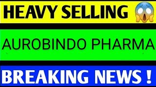 AUROBINDO PHARMA SHARE LATEST NEWS TODAYAUROVINDO PHARAM SHARE ANALYSISAUROBINDO PHARMA SHARE NEWS [upl. by Sherar]