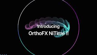 Introducing NiTime Aligners  OrthoFX [upl. by Ahsirak320]