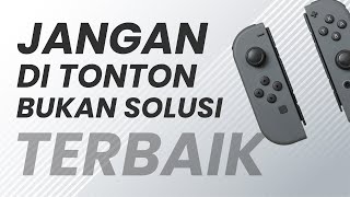 Bingung Analog Nintendo Switch Kalian Drifting Jangan Ditonton Yahh [upl. by Nrek906]