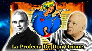 Las Profecías De Don Orione Y Parravicini   Sobre La Argentina Y El Elegido El Hombre Gris [upl. by Bathesda]