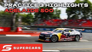 Practice 3 Highlights  VAILO Adelaide 500  2024 Repco Supercars Championship [upl. by Annohsak]