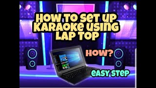 How to set up videoke using Laptop [upl. by Proudfoot]