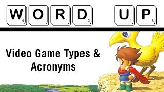 Video Games Types and Acronyms [upl. by Akitan]