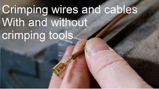 How to crimp wires with and without dedicated tools [upl. by Lasko99]