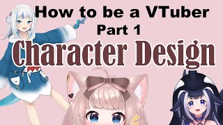 【Vtuber Tutorial】How to Design a Vtuber [upl. by Chae]